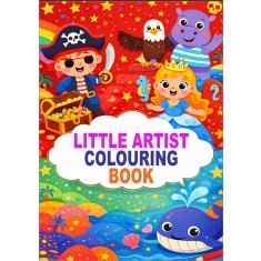 Colouring Book - LITTLE ARTIST ------ 48 Pages